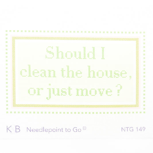Should I Clean the House or Move?