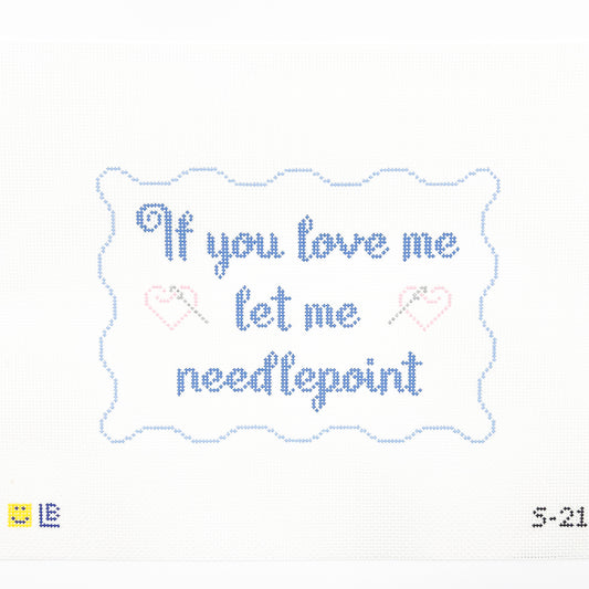 Let Me Needlepoint - 13 Mesh