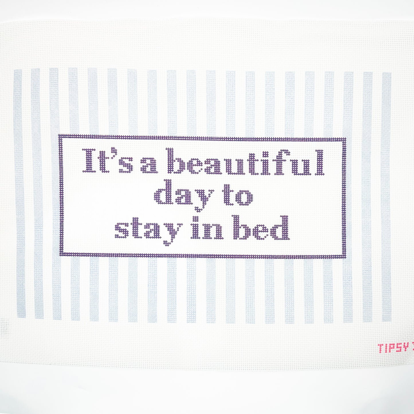 It's a Beautiful Day to Stay in Bed