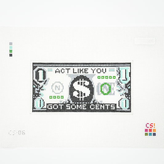 Act Like You Got Some Cents