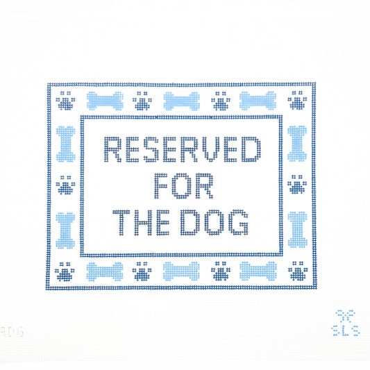 Reserved for the Dog