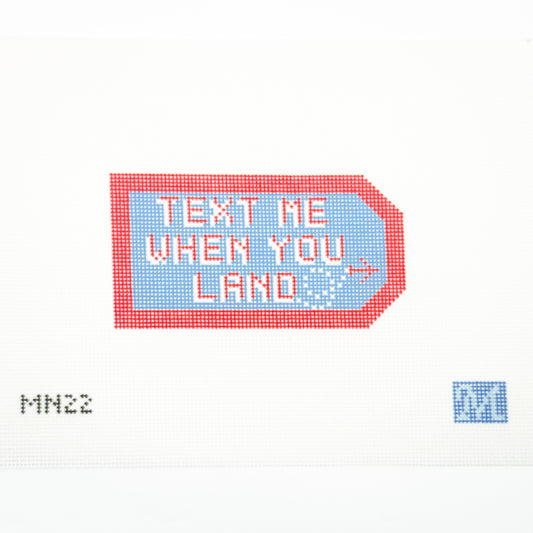 Text Me When You Land