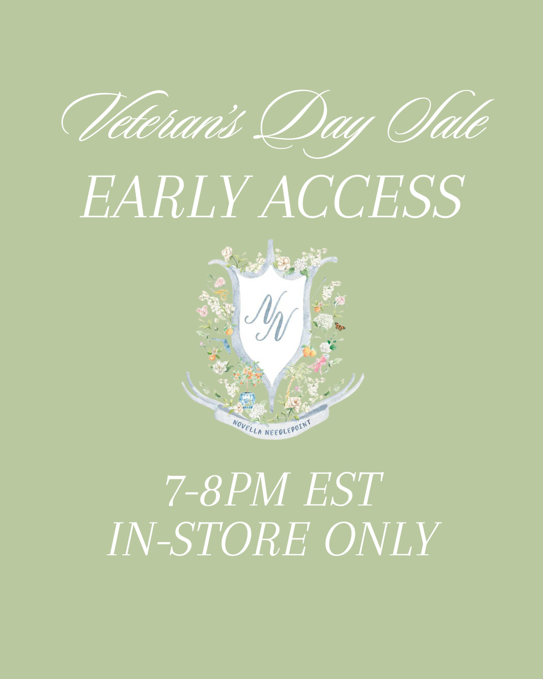 Veteran's Day Sale Early Access Ticket: 7-8pm EST