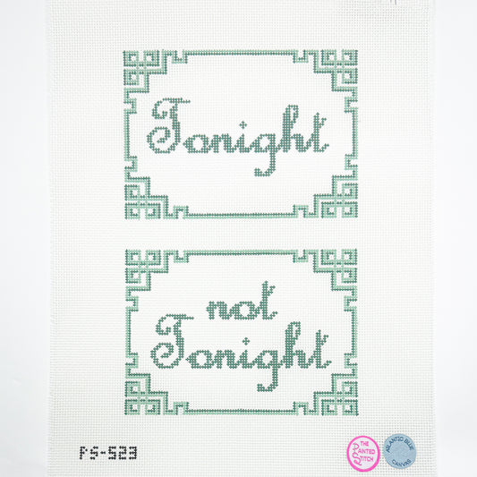 Tonight / Not Tonight