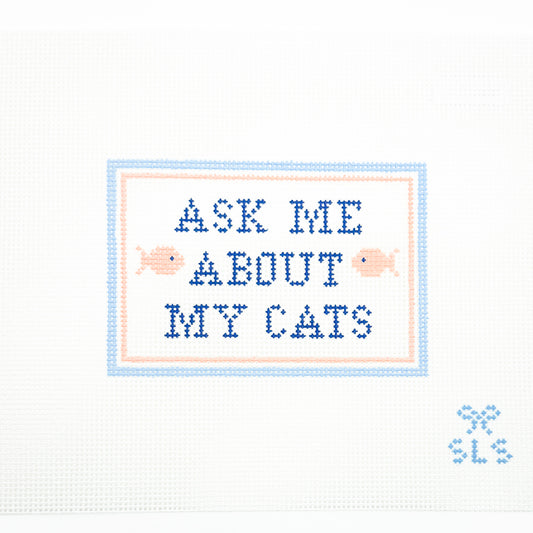 Ask Me About My Cats