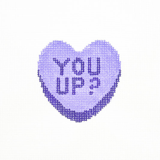 You up? Conversation Heart
