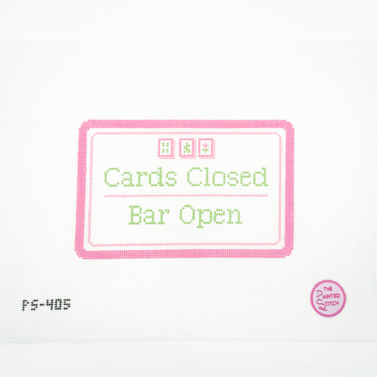Cards Closed, Bar Open