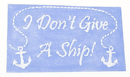 I Don't Give a Ship!