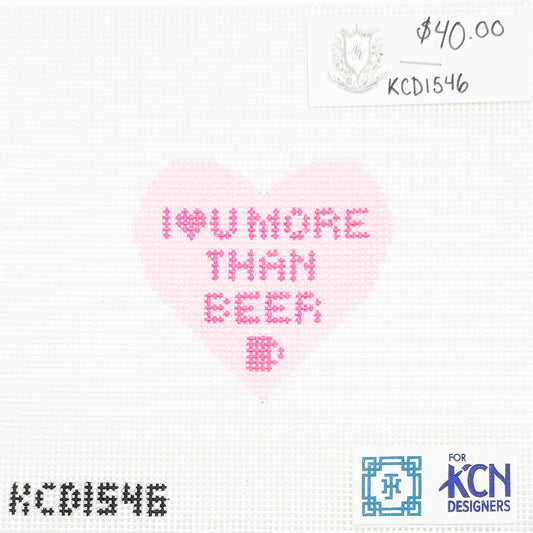 I Love U More Than Beer
