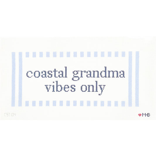 Coastal Grandma Vibes Only