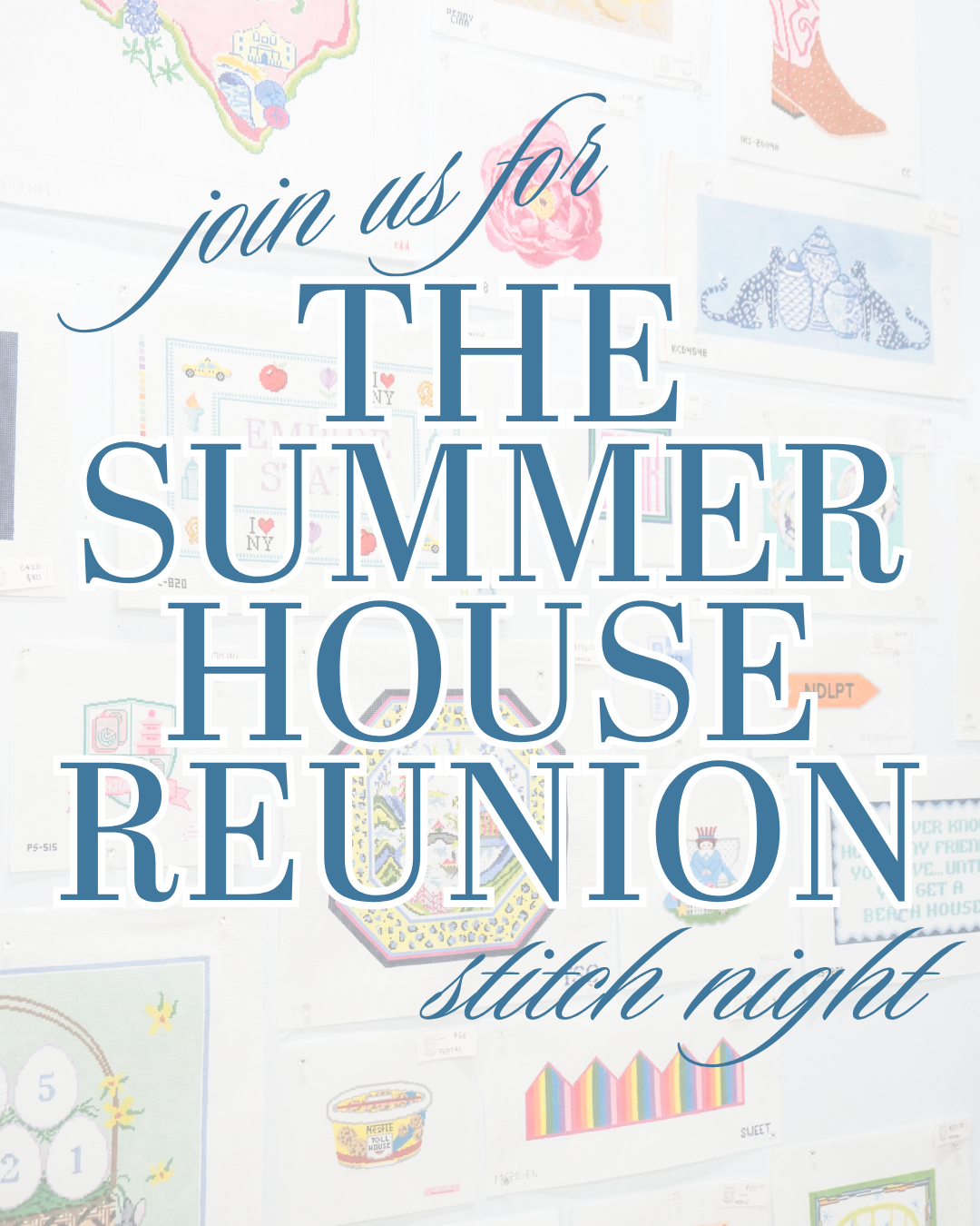 Summer House Reunion Stitch Night