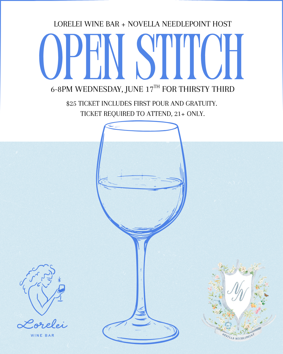 Thirsty ThirdOpen Stitch at Lorelei Wine Bar Wednesday, June 17th